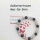 Edelstein Themenarmband Selbstvertrauen Mut für Girls