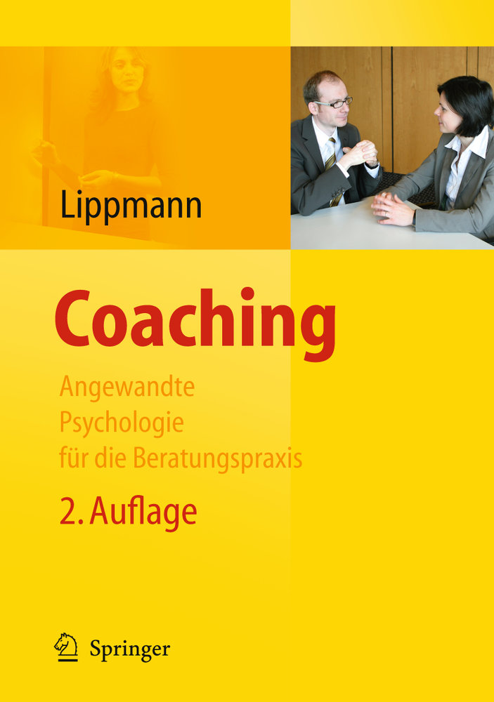 Coaching - Angewandte Psychologie für die Beratungspraxis