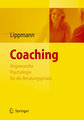 Coaching - Angewandte Psychologie für die Beratungspraxis