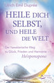 Heile dich selbst, und heile die Welt