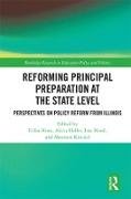 Reforming Principal Preparation at the State Level