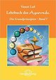 Lehrbuch des Ayurveda - Band 1- E-Book