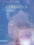 Christina, Band 2: Die Vision des Guten