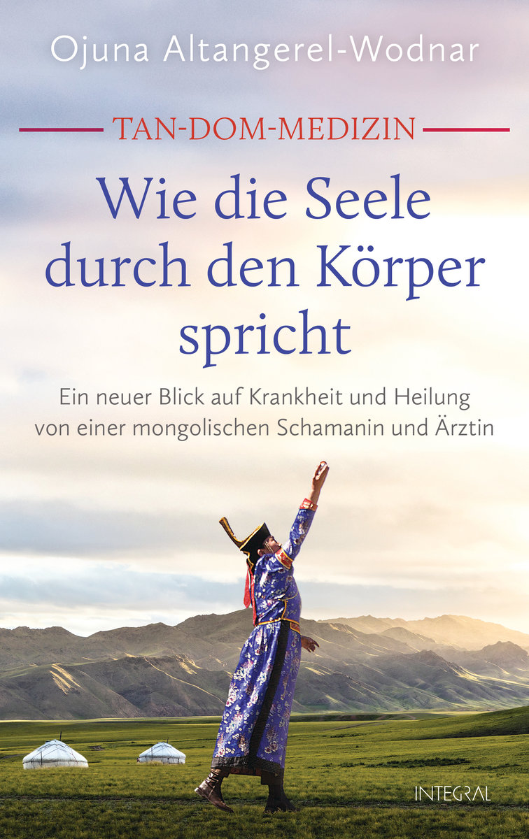 Tan-Dom-Medizin: Wie die Seele durch den Körper spricht