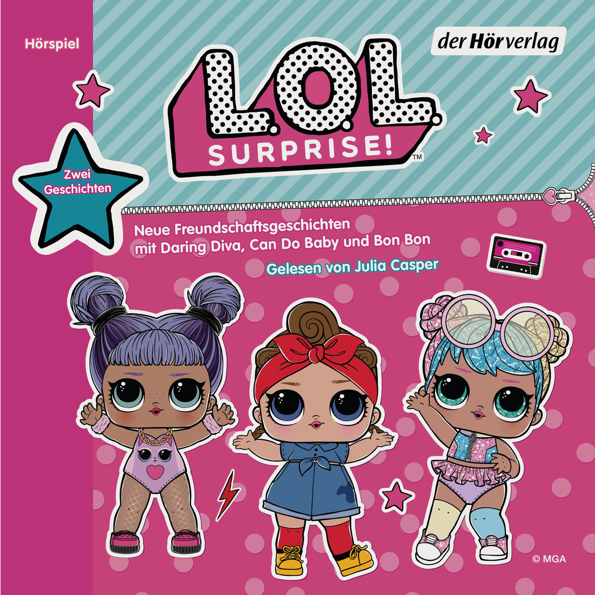 L.O.L. Surprise - Neue Freundschaftsgeschichten mit Daring Diva, Can Do Baby und Bon Bon