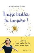 Laisse briller ta lumière !