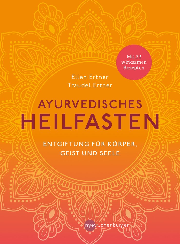 Ayurvedisches Heilfasten