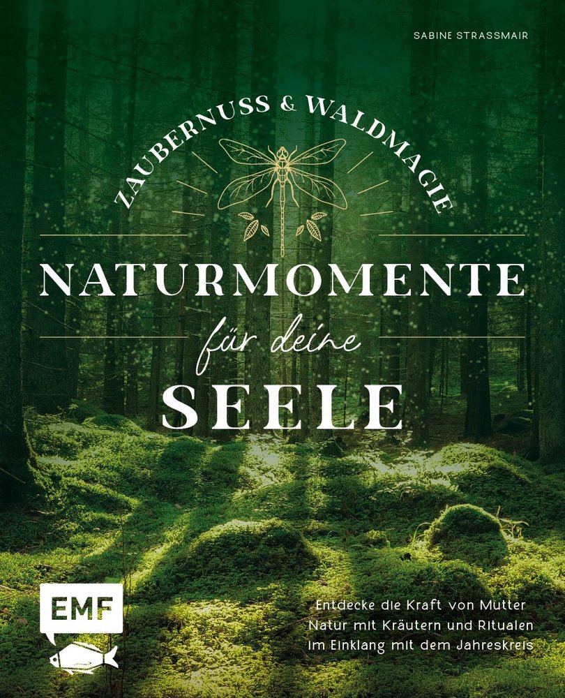 Zaubernuss und Waldmagie - Naturmomente für deine Seele