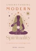 Understanding Modern Spirituality