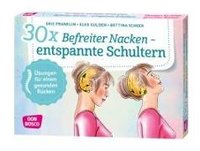 30 x Befreiter Nacken - entspannte Schultern