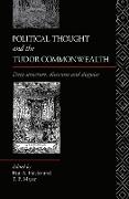 Political Thought and the Tudor Commonwealth