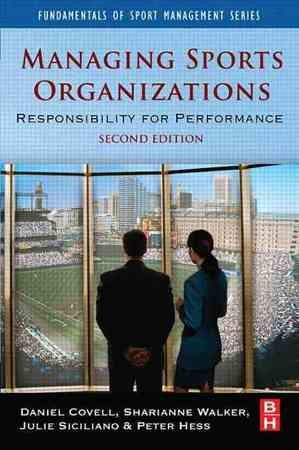 Managing Sports Organizations