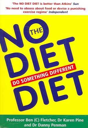 The No Diet Diet: