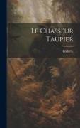 Le chasseur taupier