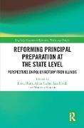 Reforming Principal Preparation at the State Level