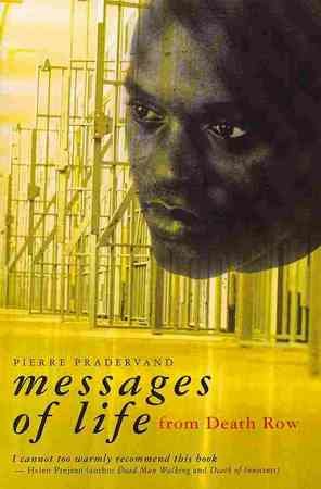 Messages of Life from Death Row