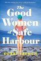 The Good Women of Safe Harbour