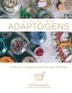 Adaptogens