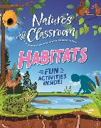 Nature's Classroom: Habitats