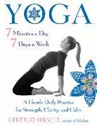 Yoga - 7 Minutes a Day, 7 Days a Week