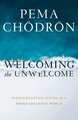 Welcoming the Unwelcome