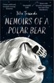 Memoirs of a Polar Bear