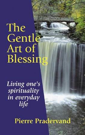 Gentle art of blessing