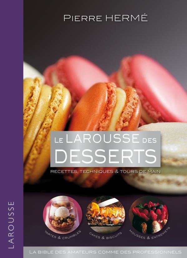 Le Larousse des desserts