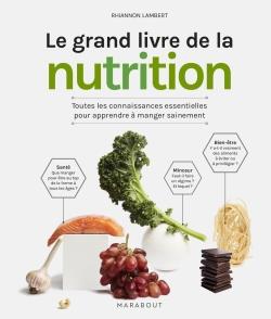 Le grand livre de la nutrition