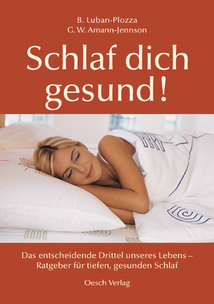 Schlaf dich gesund!