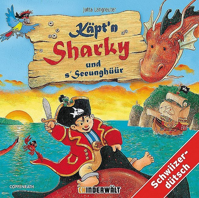 Käpt'n Sharky und s'Seeunghüür