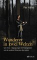 Wanderer in zwei Welten