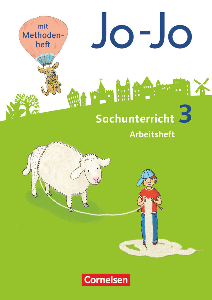 Jo-Jo Sachunterricht, Neubearbeitung 2016, 3. Schuljahr, Arbeitsheft