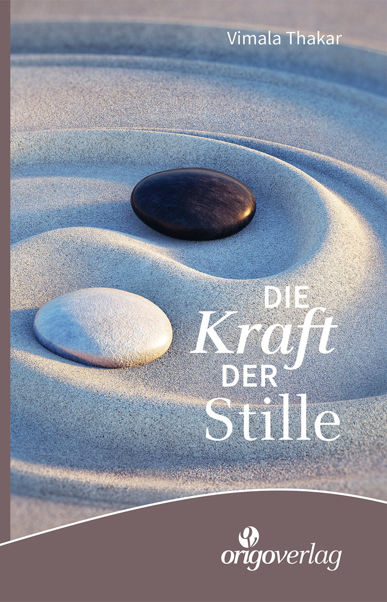 Kraft der Stille