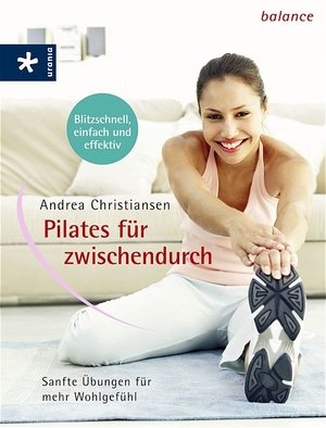 Pilates für zwischendurch