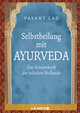 Selbstheilung mit Ayurveda