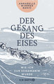 Der Gesang des Eises