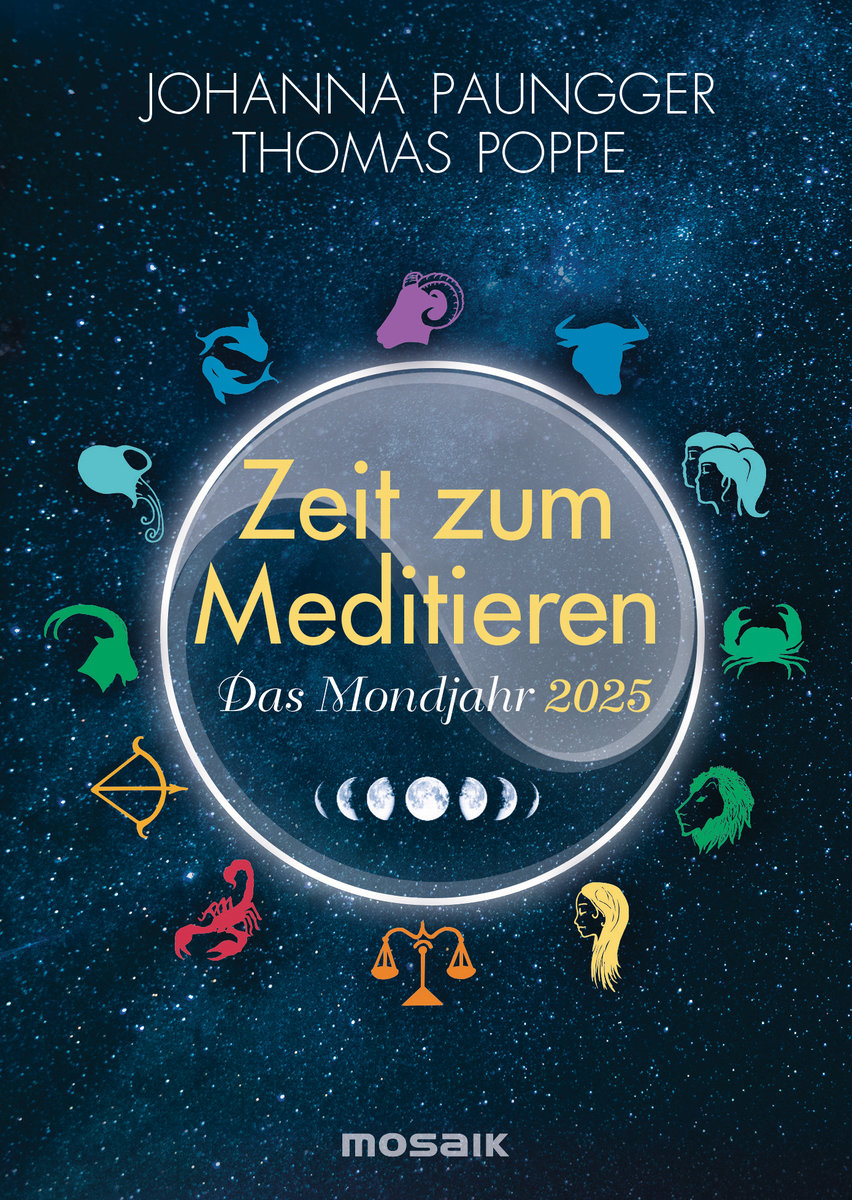 Das Mondjahr 2025 - Zeit zum Meditieren