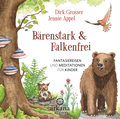 Bärenstark & Falkenfrei