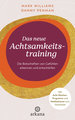 Das neue Achtsamkeitstraining