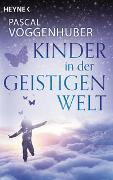 Kinder in der Geistigen Welt