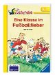 Eine Klasse im Fußballfieber - Leserabe 3. Klasse - Erstlesebuch für Kinder ab 8 Jahren