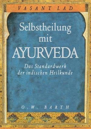 Selbstheilung mit Ayurveda