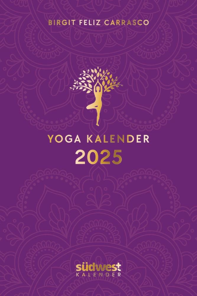 Yoga-Kalender 2025 - Taschenkalender mit Mantras, Meditationen, Affirmationen und Hintergrundgeschichten - im praktischen Format 10,0 x 15,5 cm, mit zahlreichen Illustrationen und Lesebändchen