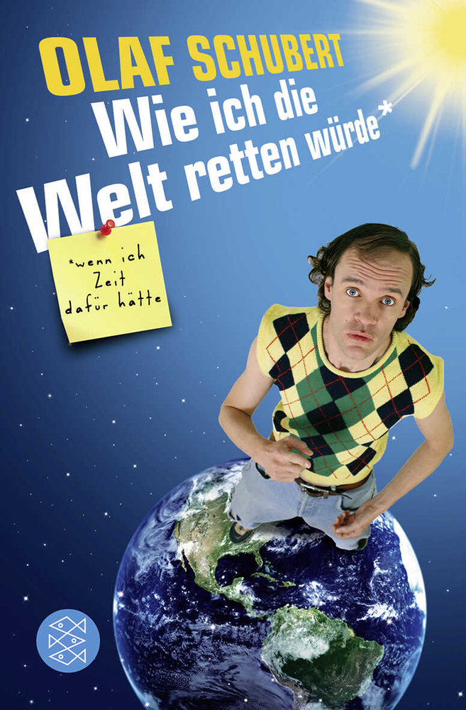 Wie ich die Welt retten würde, wenn ich Zeit dafür hätte