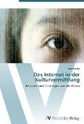 Das Internet in der Kulturvermittlung