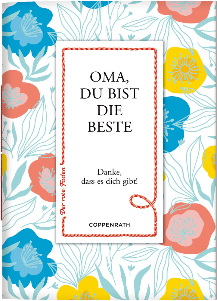 Oma, du bist die Beste