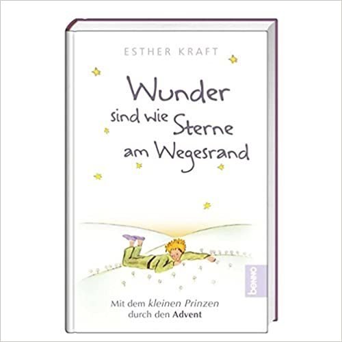 Wunder sind wie Sterne am Wegesrand