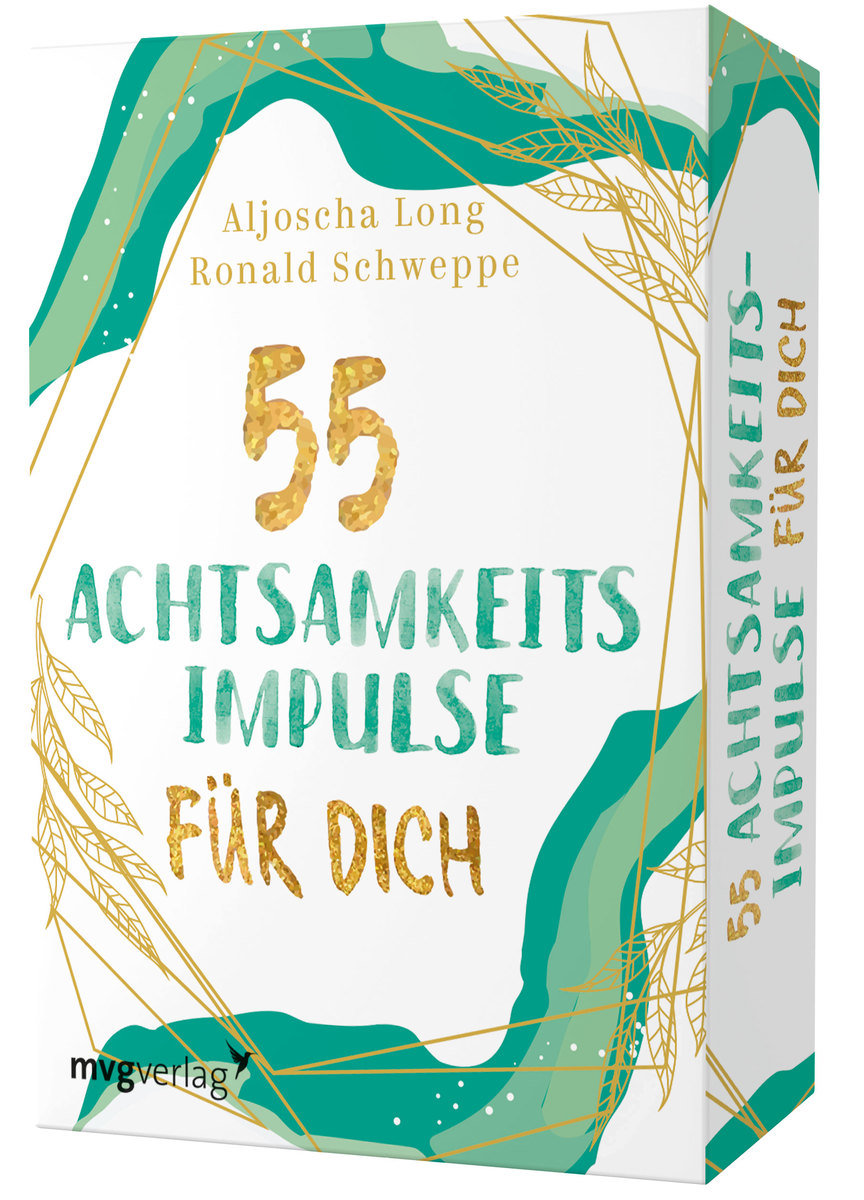 55 Achtsamkeitsimpulse für dich