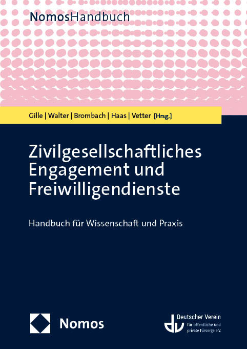 Zivilgesellschaftliches Engagement und Freiwilligendienste